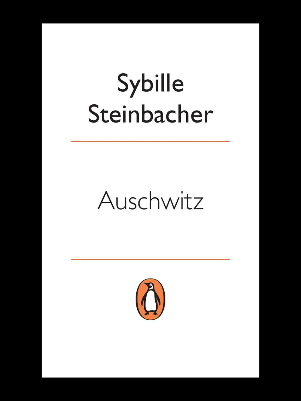 Auschwitz Sybille Steinbacher