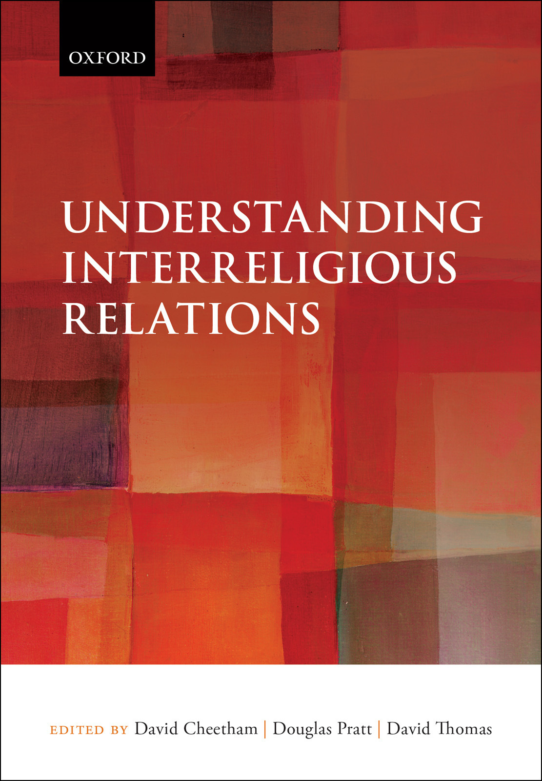 Understanding Interreligious Relations Cheetham David