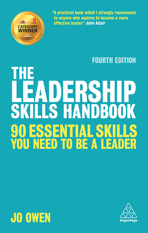 The Leadership Skills Handbook Jo Owen