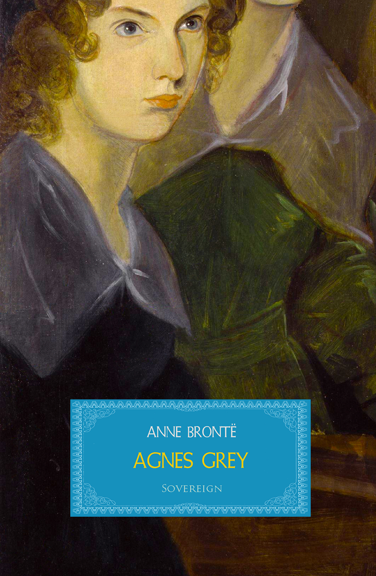 Agnes Grey Anne Bronte