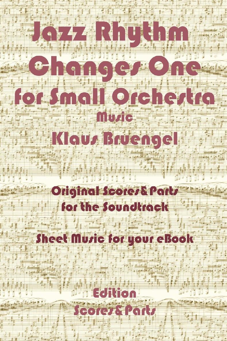 Jazz Rhythm Changes One Klaus Bruengel