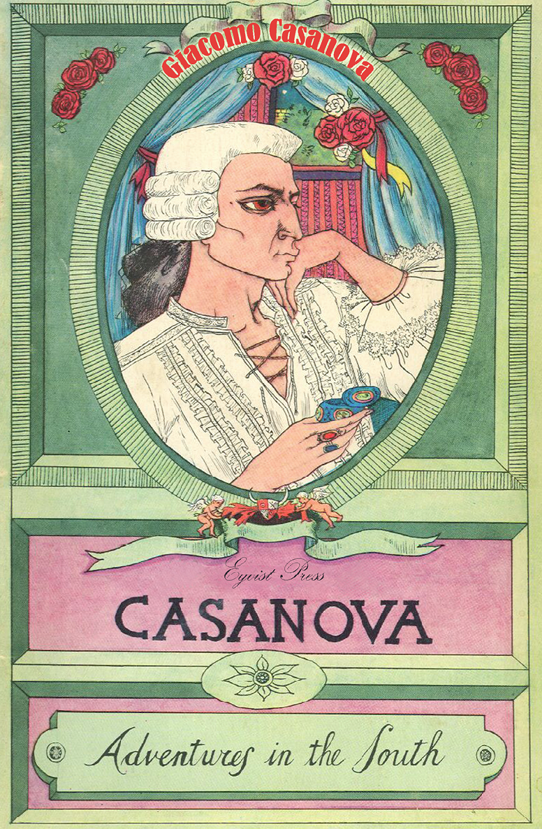 Casanova Adventures In The South World Classic Volume 4 Giacomo Casanova