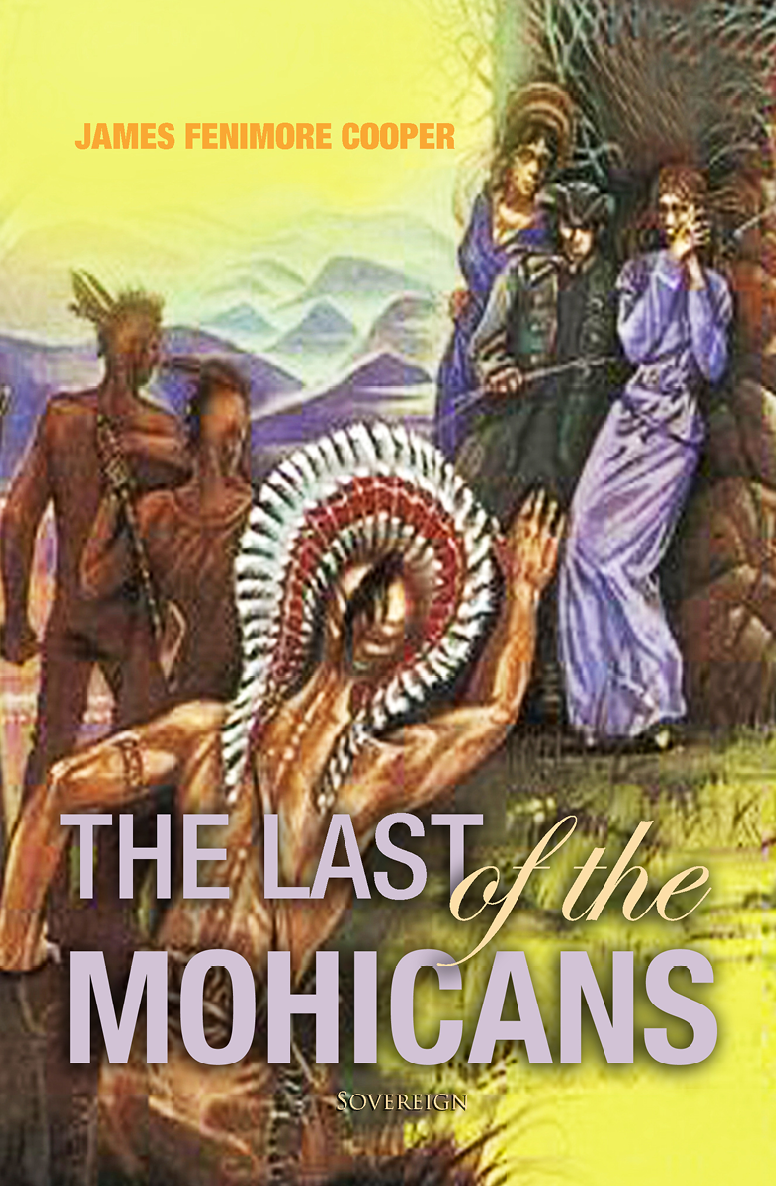 The Last Of The Mohicans James Fenimore Cooper