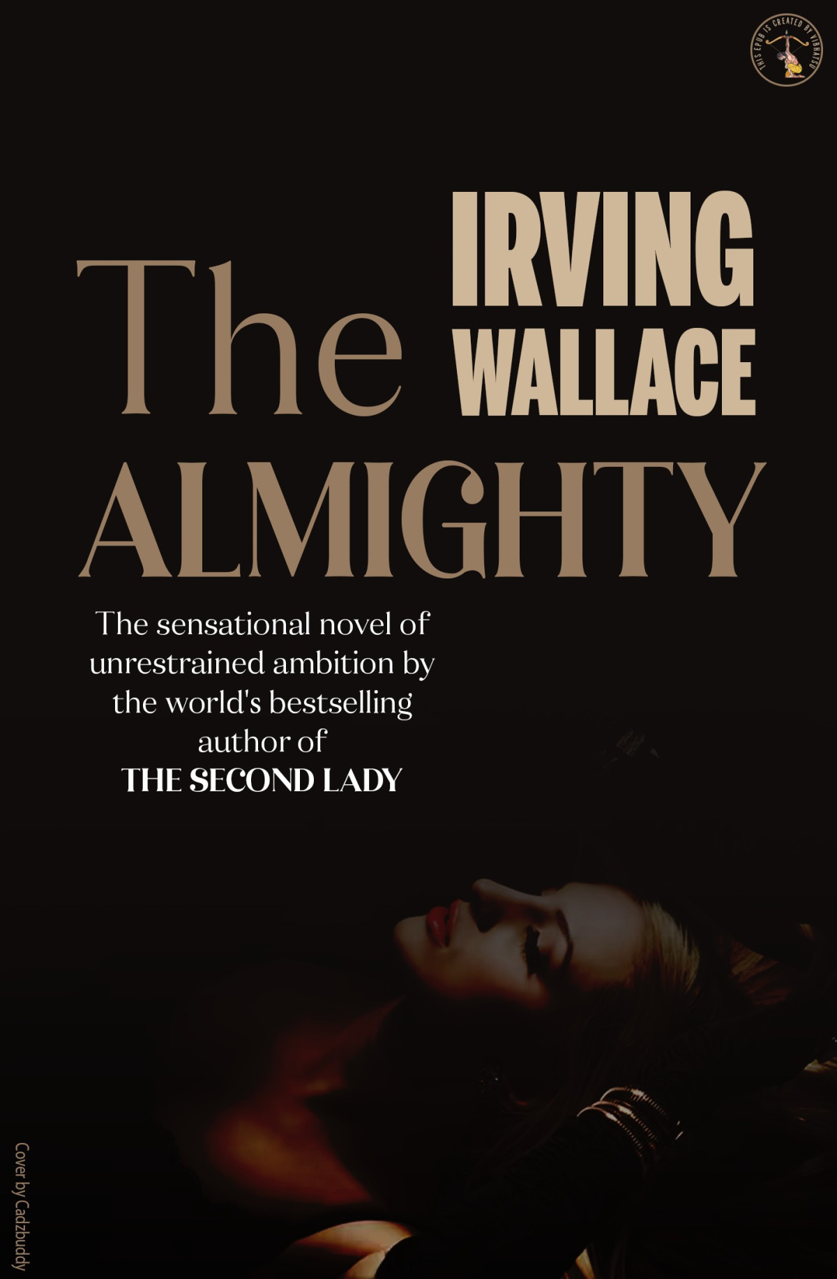 The Almighty A Novel Irving Wallace