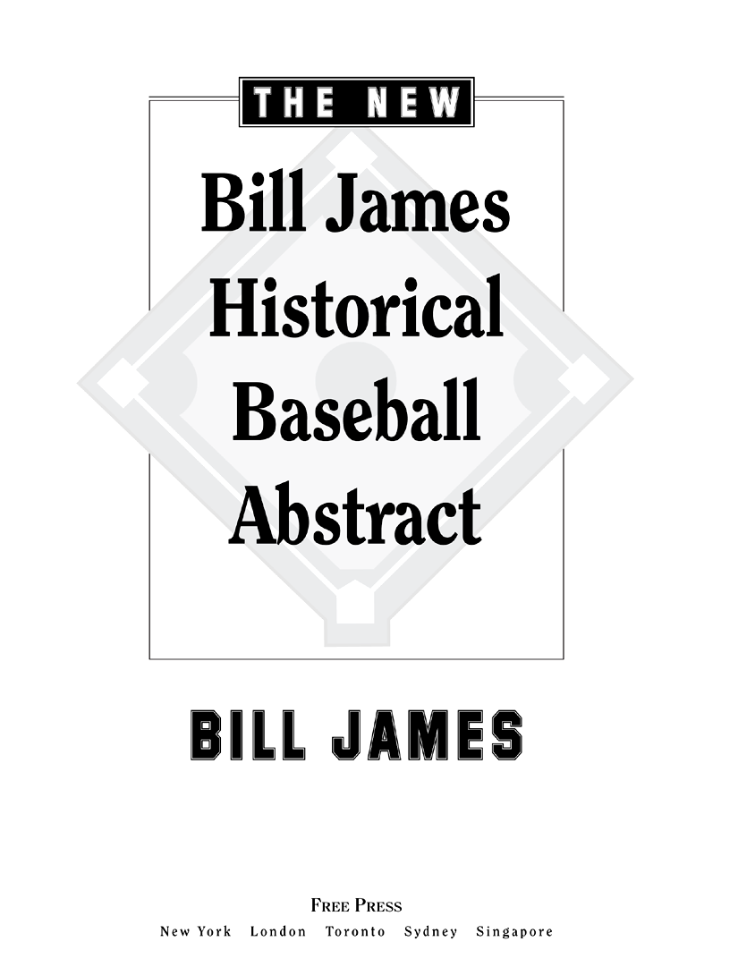 The New Bill James Historical Baseball Abstract Bill James