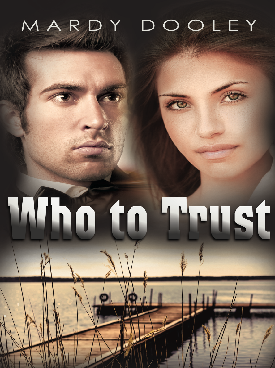 Who To Trust Mardy Dooley