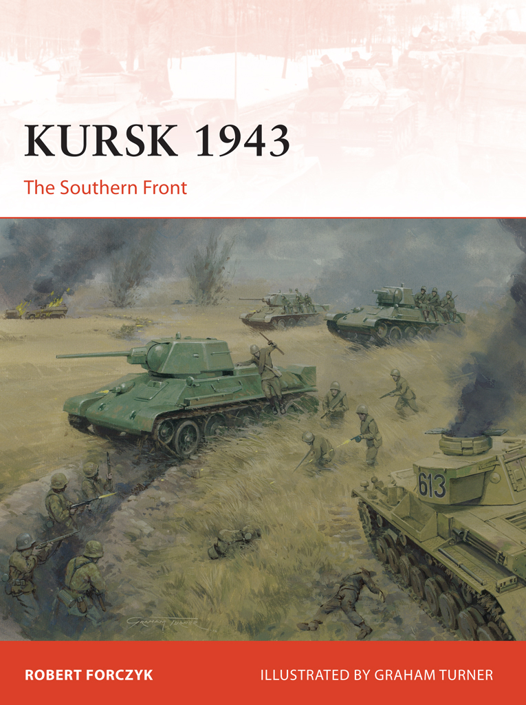 Kursk 1943 Robert Forczyk