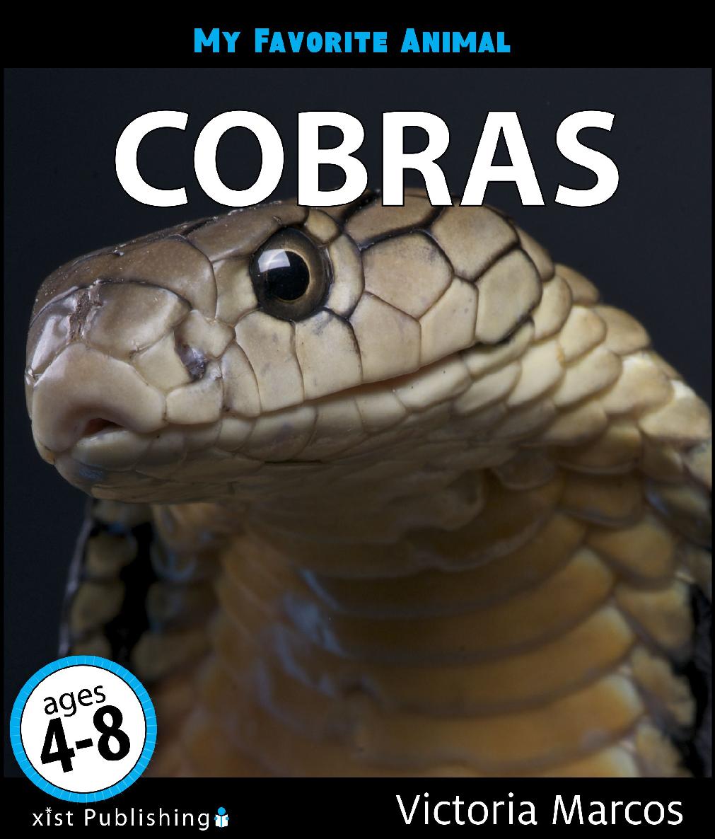 My Favorite Animal Cobras Victoria Marcos