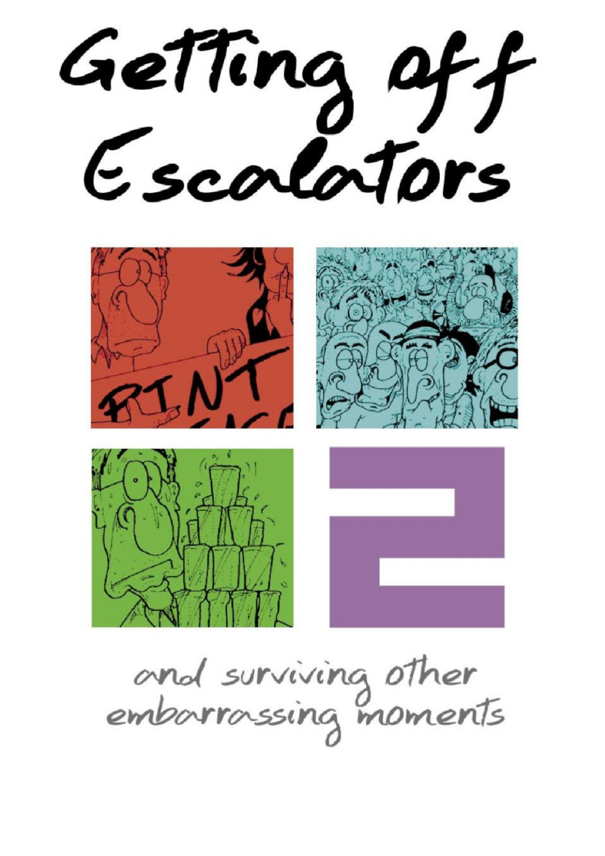Getting Off Escalators Volume 2 Scott Tierney