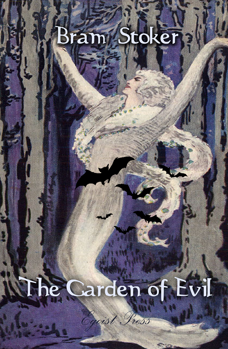 The Garden Of Evil Bram Stoker