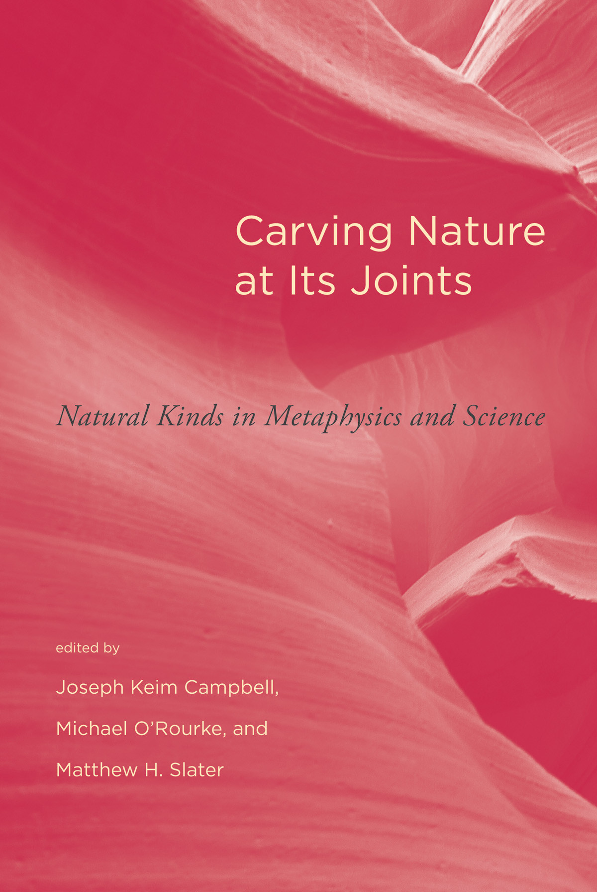 Carving Nature At Its Joints Joseph Keim Campbell
