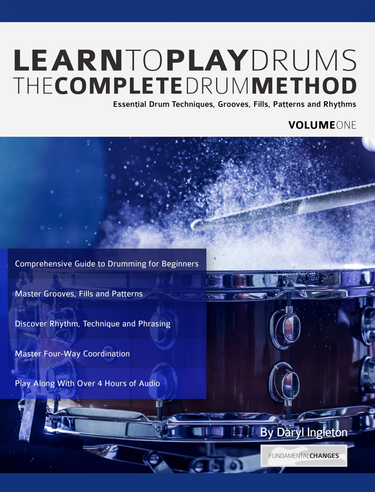 Learn To Play Drums The Complete Drum Method Volume One Ingleton