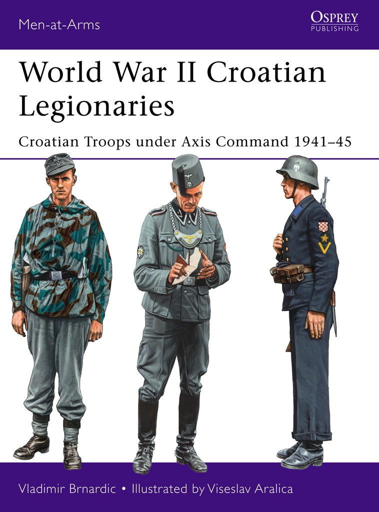 World War Ii Croatian Legionaries Vladimir Brnardic