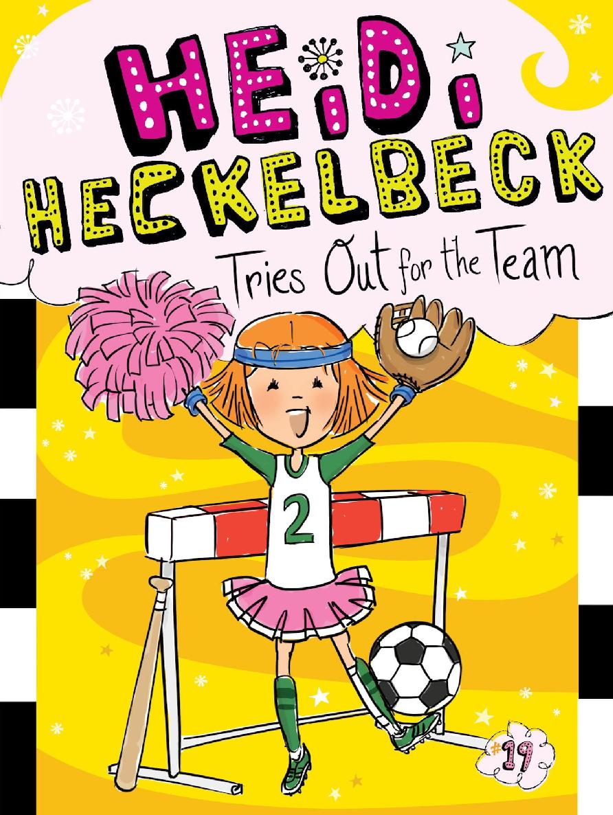 Heidi Heckelbeck Tries Out For The Team Wanda Coven