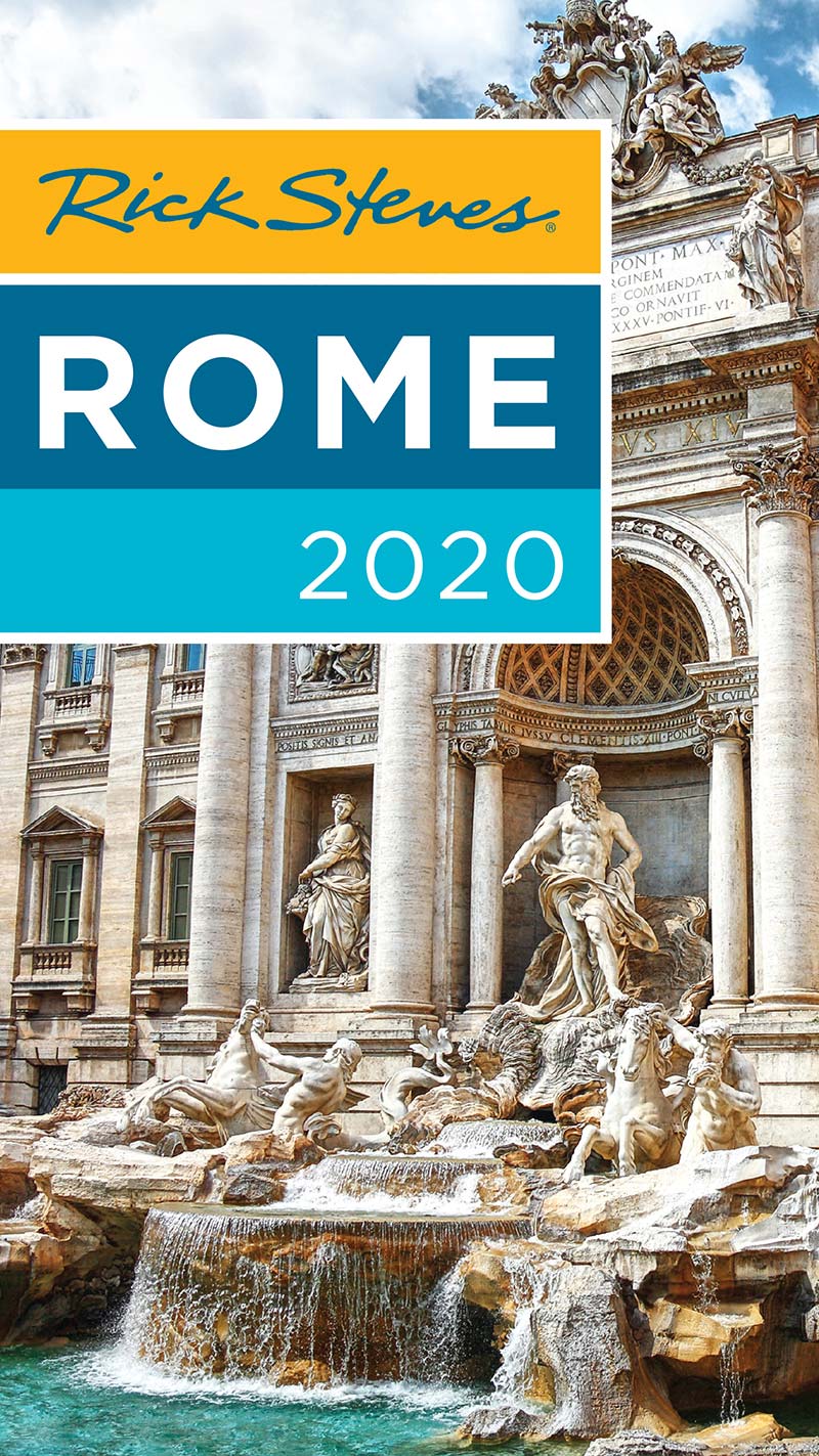 Rick Steves Rome 2020 Rick Steves Gene Openshaw