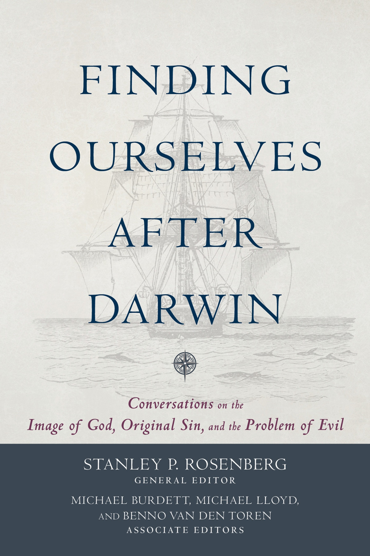 Finding Ourselves After Darwin Stanley P Rosenberg