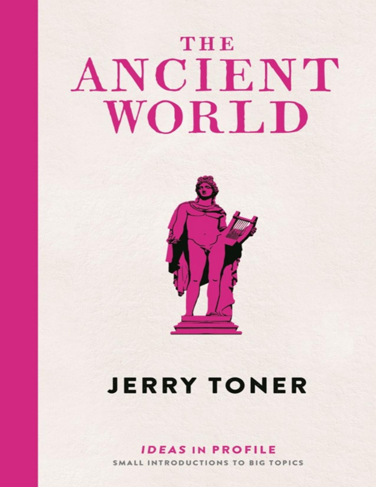 The Ancient World Jerry Toner