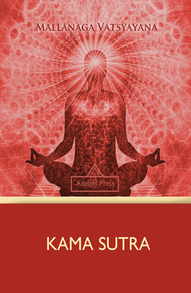 Kama Sutra Yoga Elements Mallanaga Vatsyayana