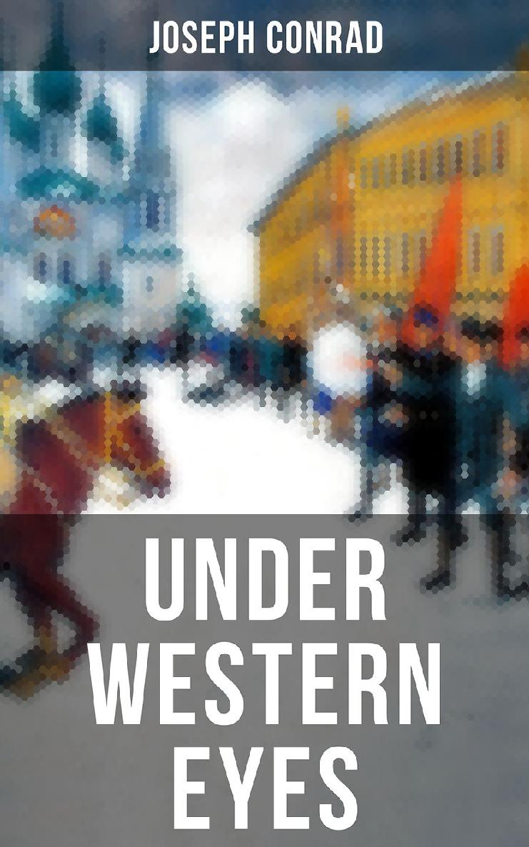 Under Western Eyes Joseph Conrad