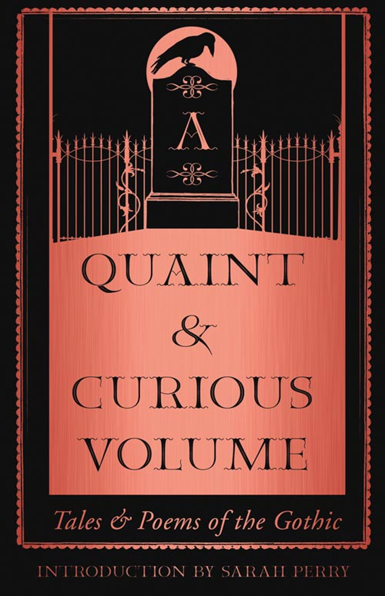 A Quaint And Curious Volume Sarah Perry