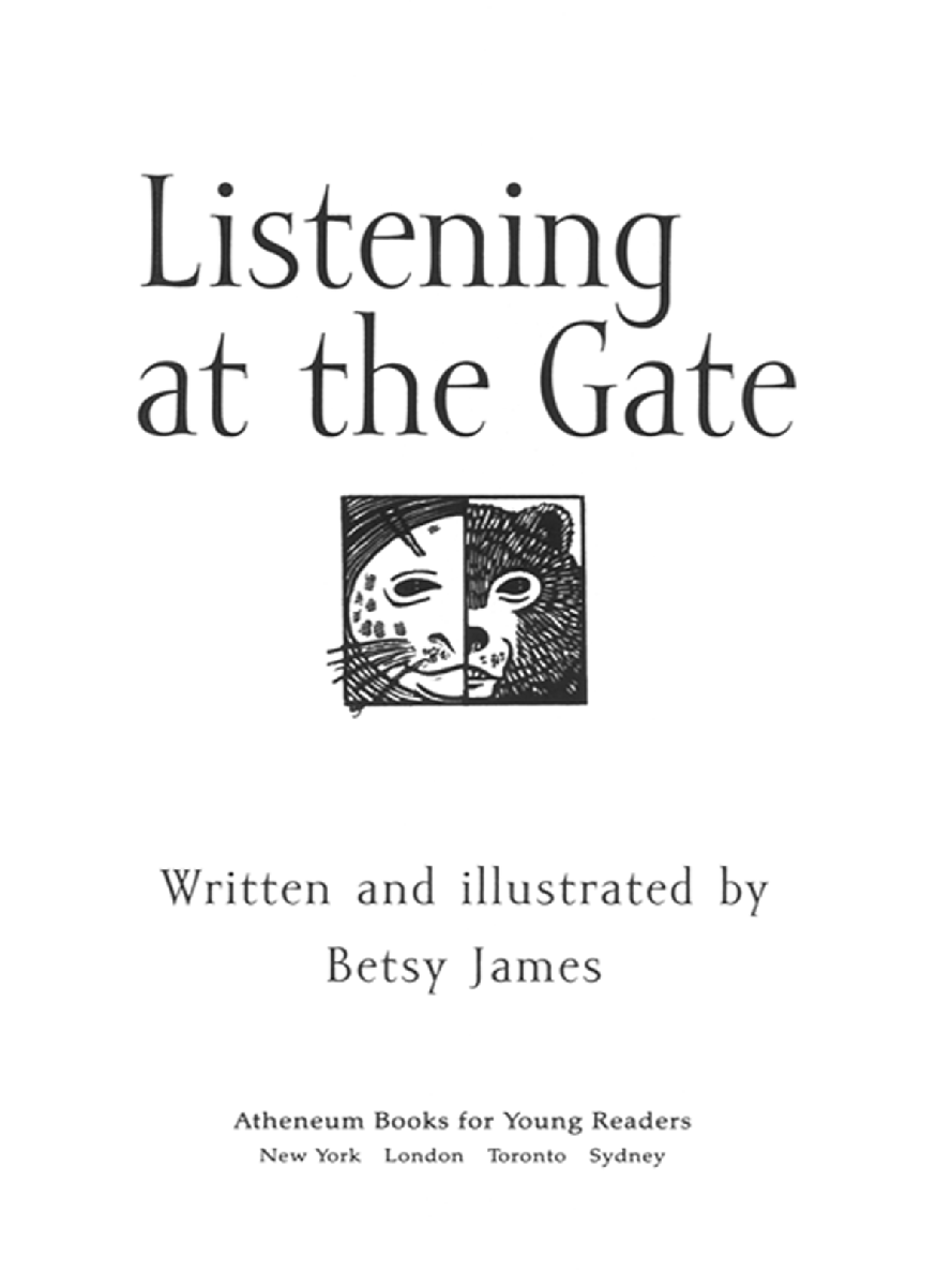 Listening At The Gate Betsy James