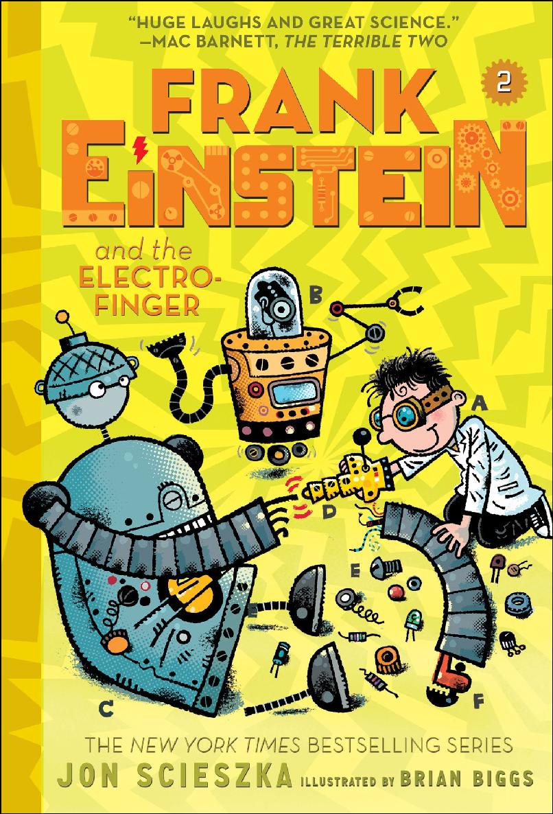 Frank Einstein And The Electrofinger Jon Scieszka