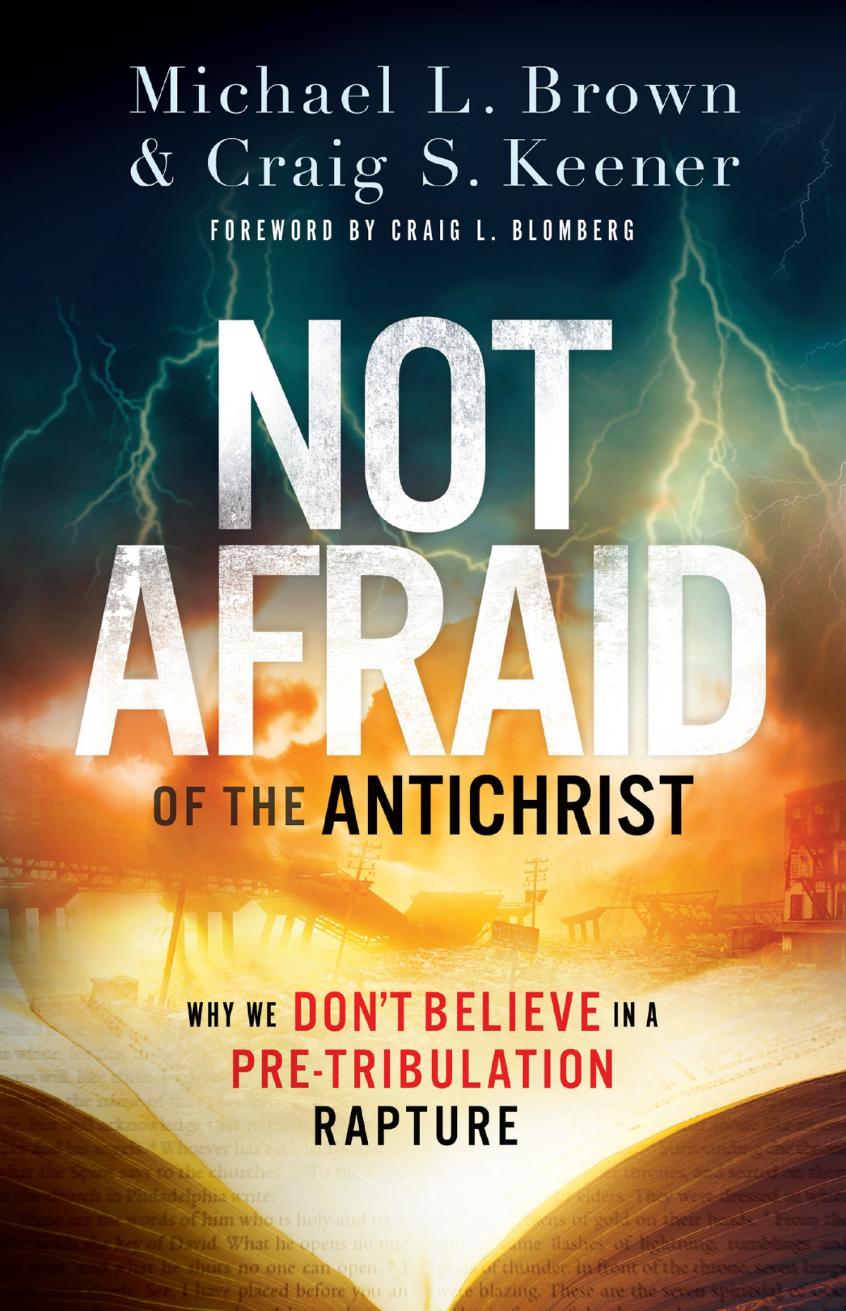 Not Afraid Of The Antichrist Michael L Brown And Craig S Keener