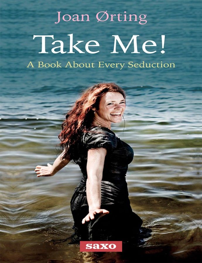 Take Me A Book About Everyday Seduction Joan Rting