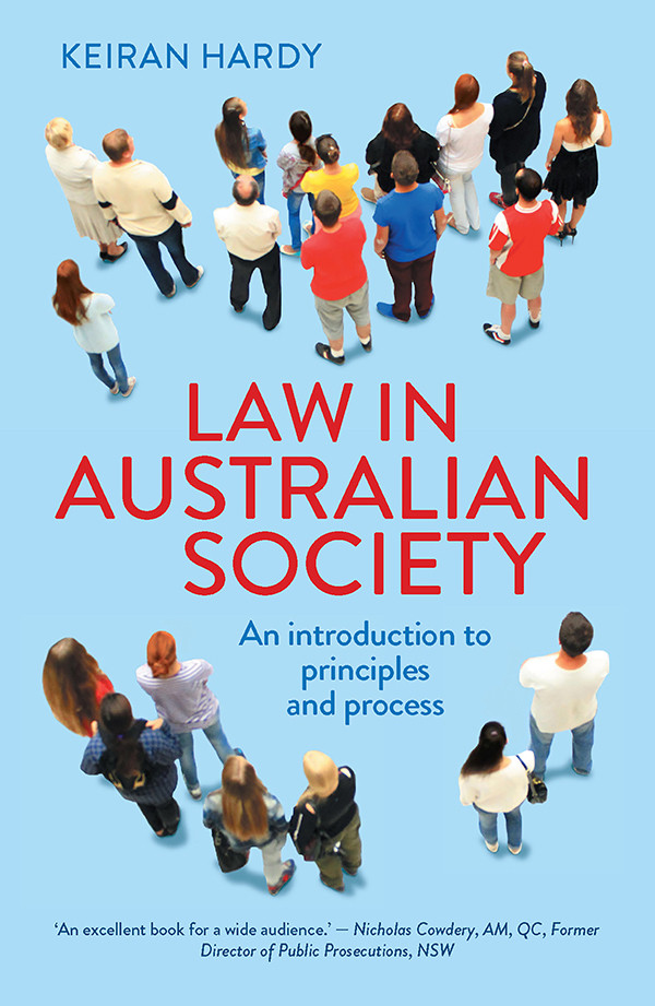Law In Australian Society Keiran Hardy