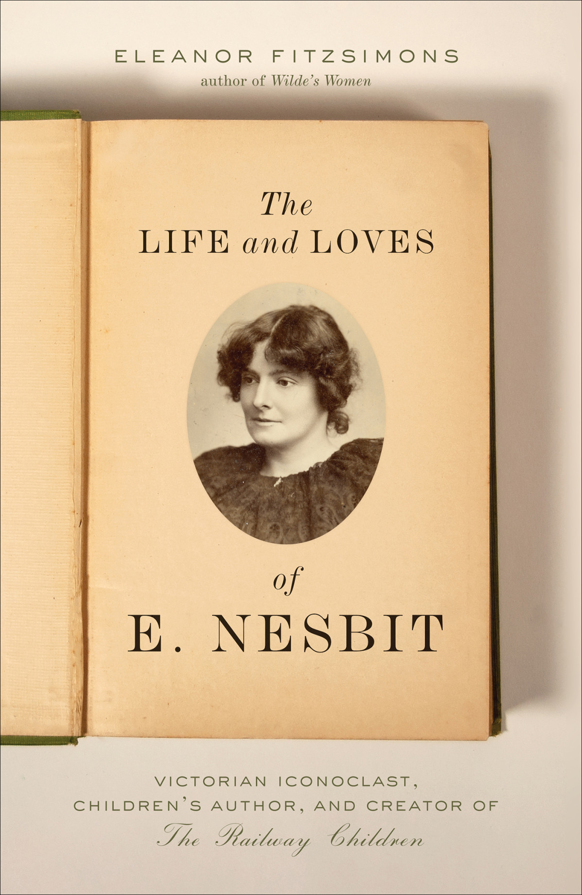 The Life And Loves Of E Nesbit Eleanor Fitzsimons