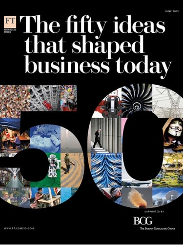 The 50 Ideas That Shaped Business Today Financial Times