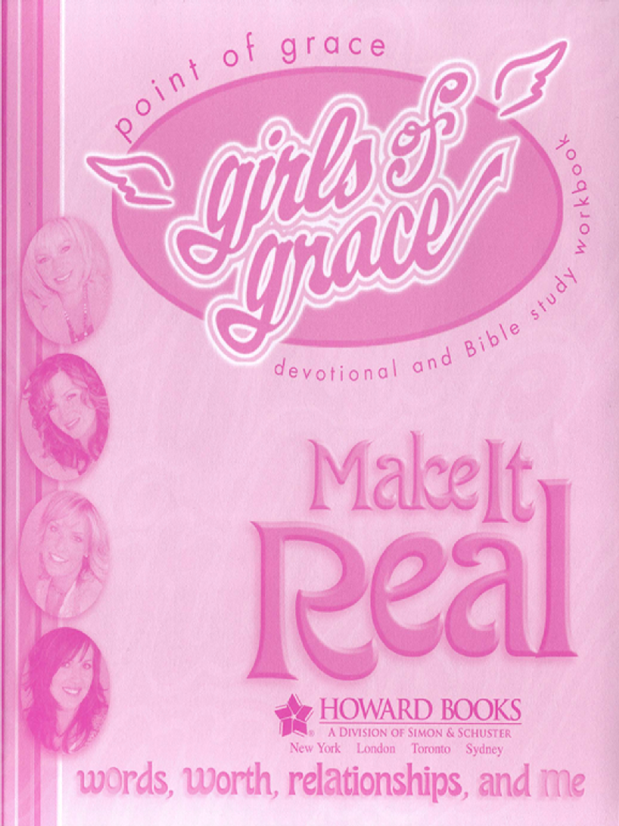 Girls Of Grace Make It Real Point Of Grace