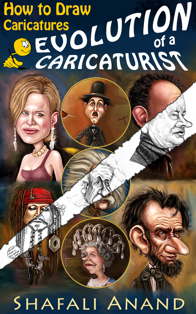 Evolution Of A Caricaturist How To Draw Caricatures Anand Shafali
