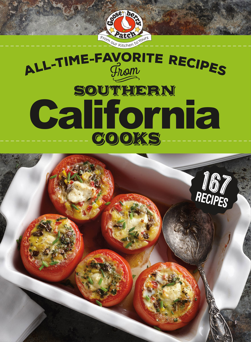 Alltimefavorite Recipes From Southern California Cooks Vickie