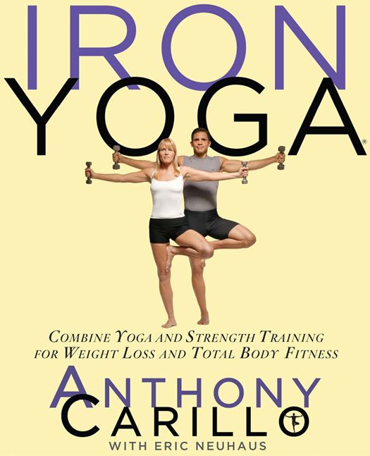 Iron Yoga Anthony Carillo
