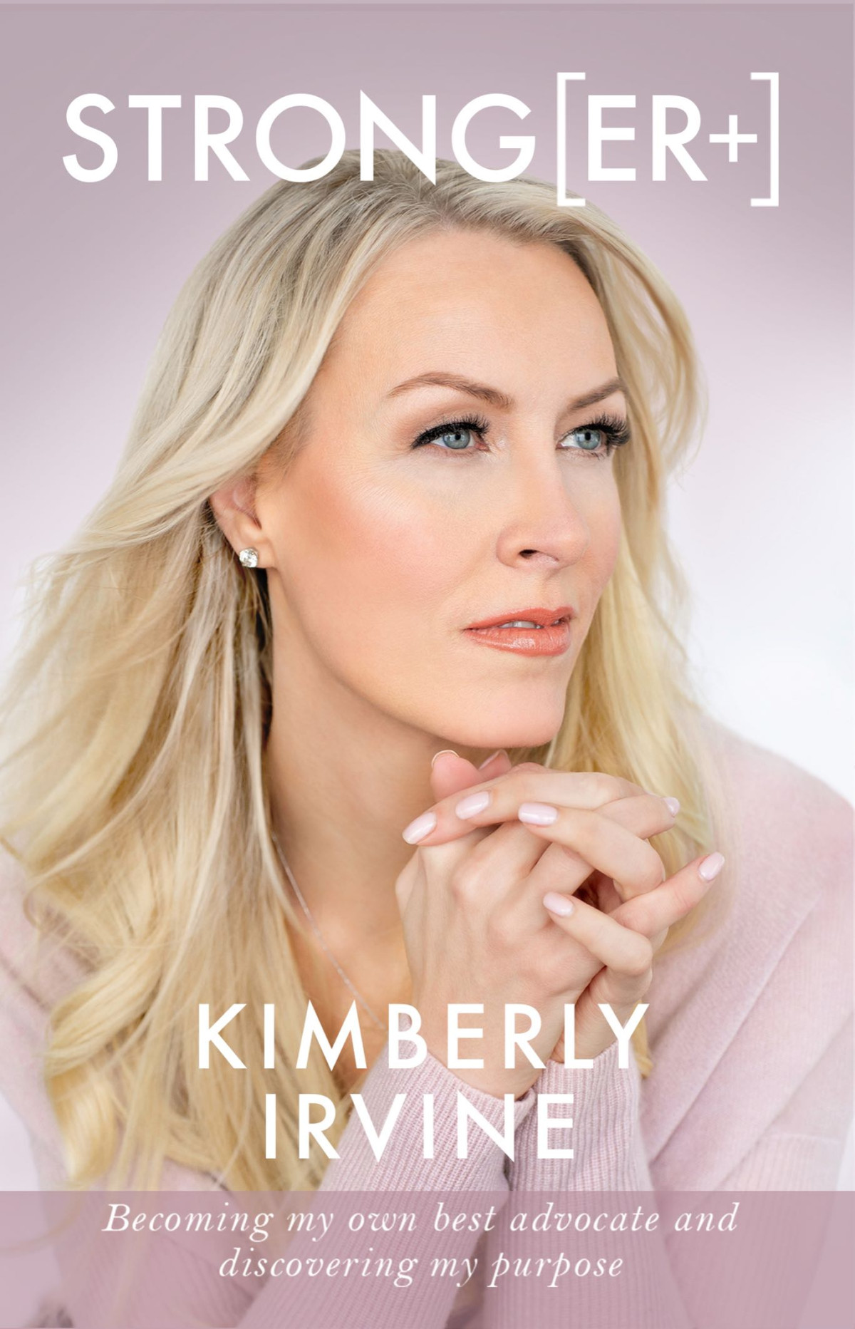 Stronger Kimberly Irvine