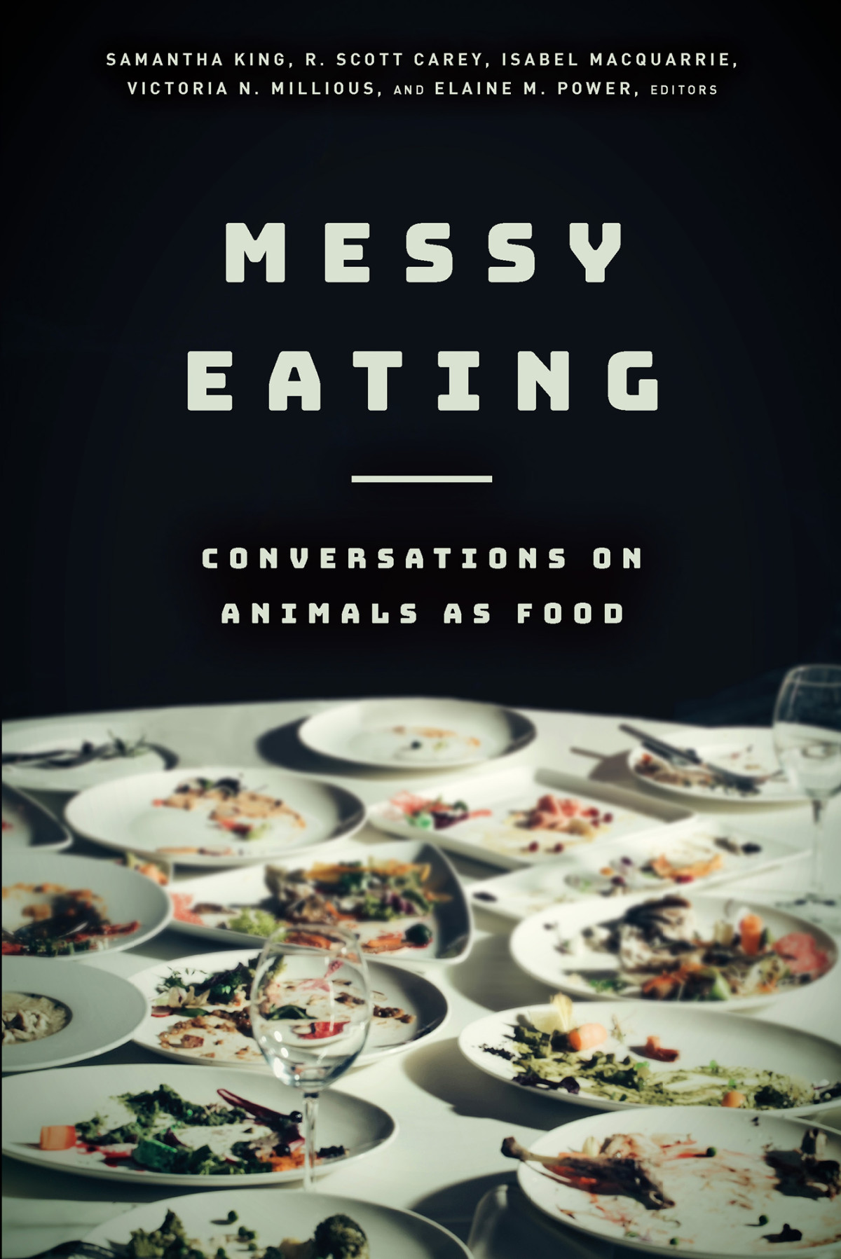 Messy Eating Samantha Kingr Scott Careyisabel Macquarrievictoria Niva Milliouselaine M Power R Scott Carey Isabel Macquarrie Victoria N Millious Elaine M Power