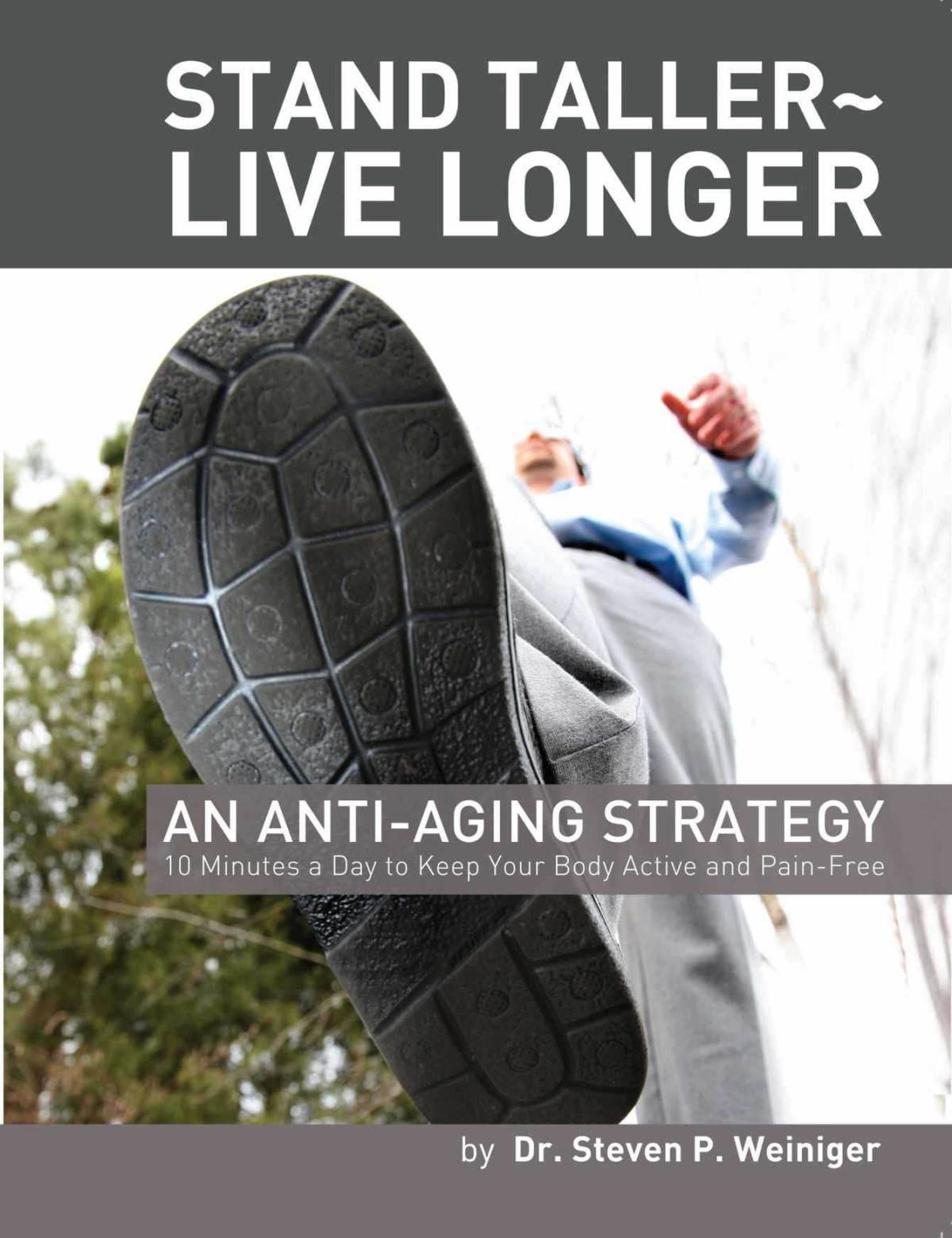 Stand Taller Live Longer Weiniger Steven