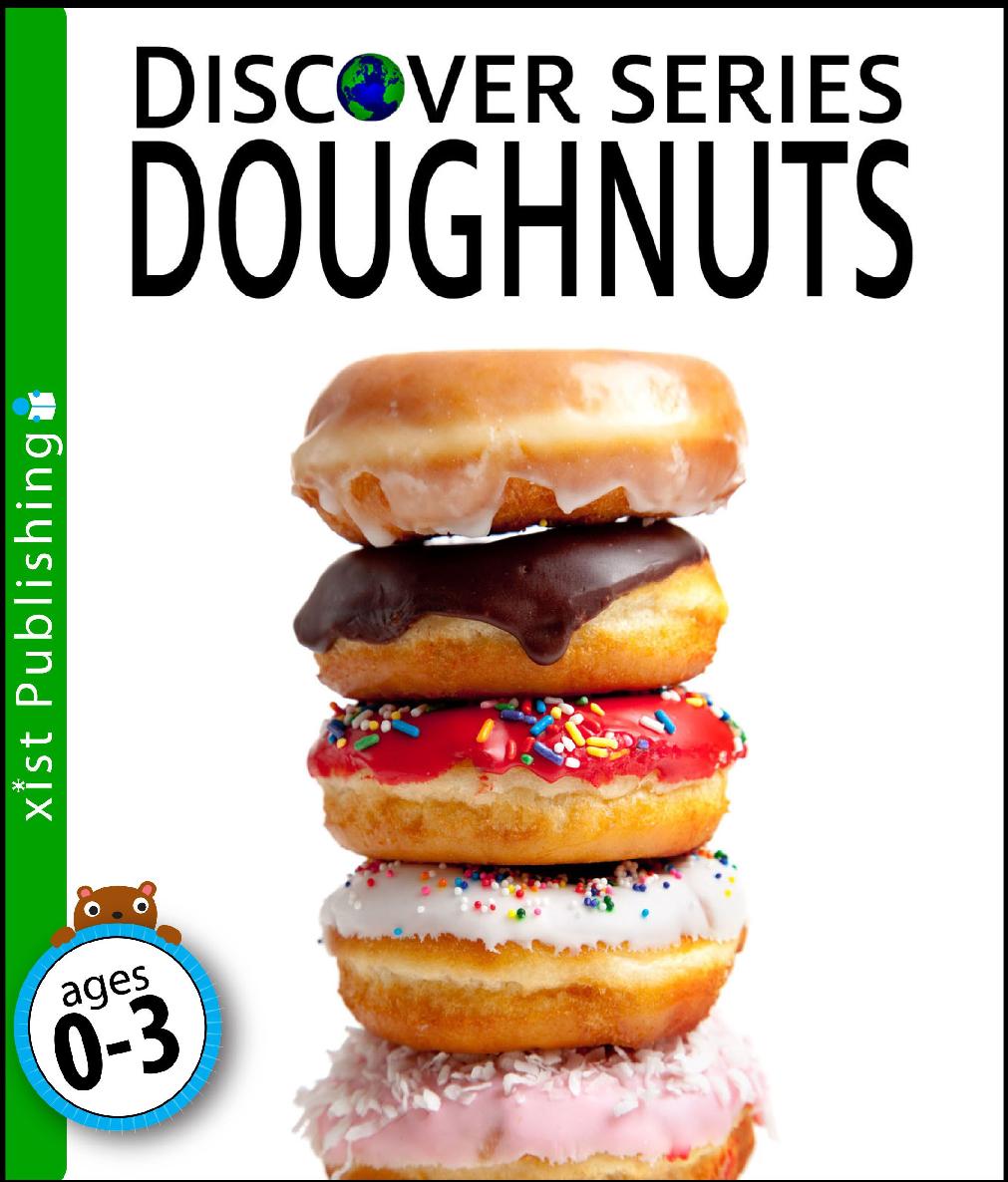 Doughnuts Discover Series Xist Publishing