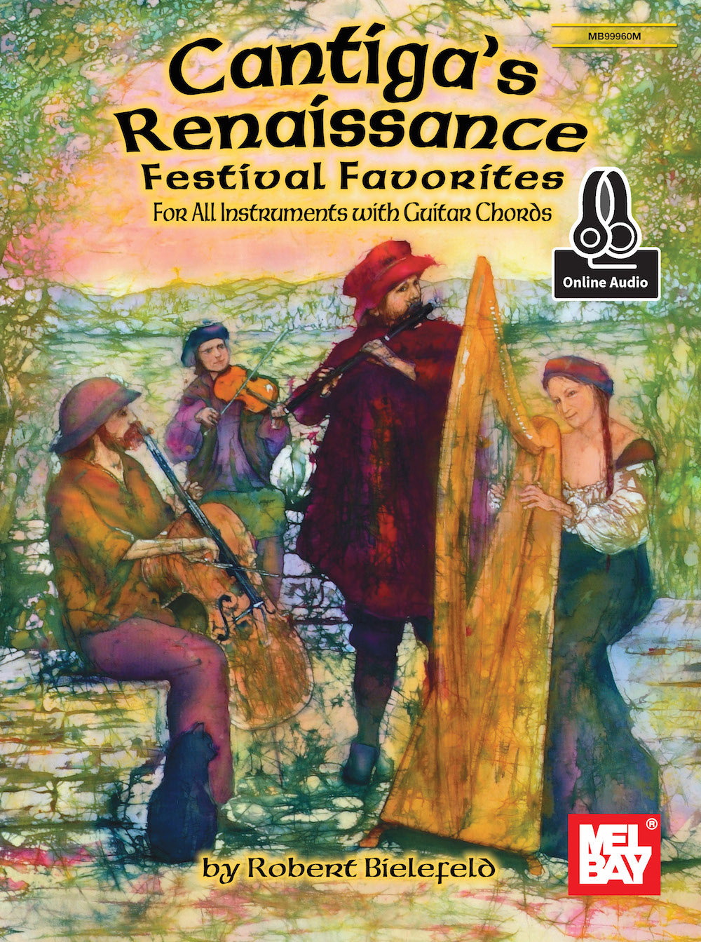 Cantigas Renaissance Festival Favorites For All Instruments With Guitar Chords Robert Bielefeld