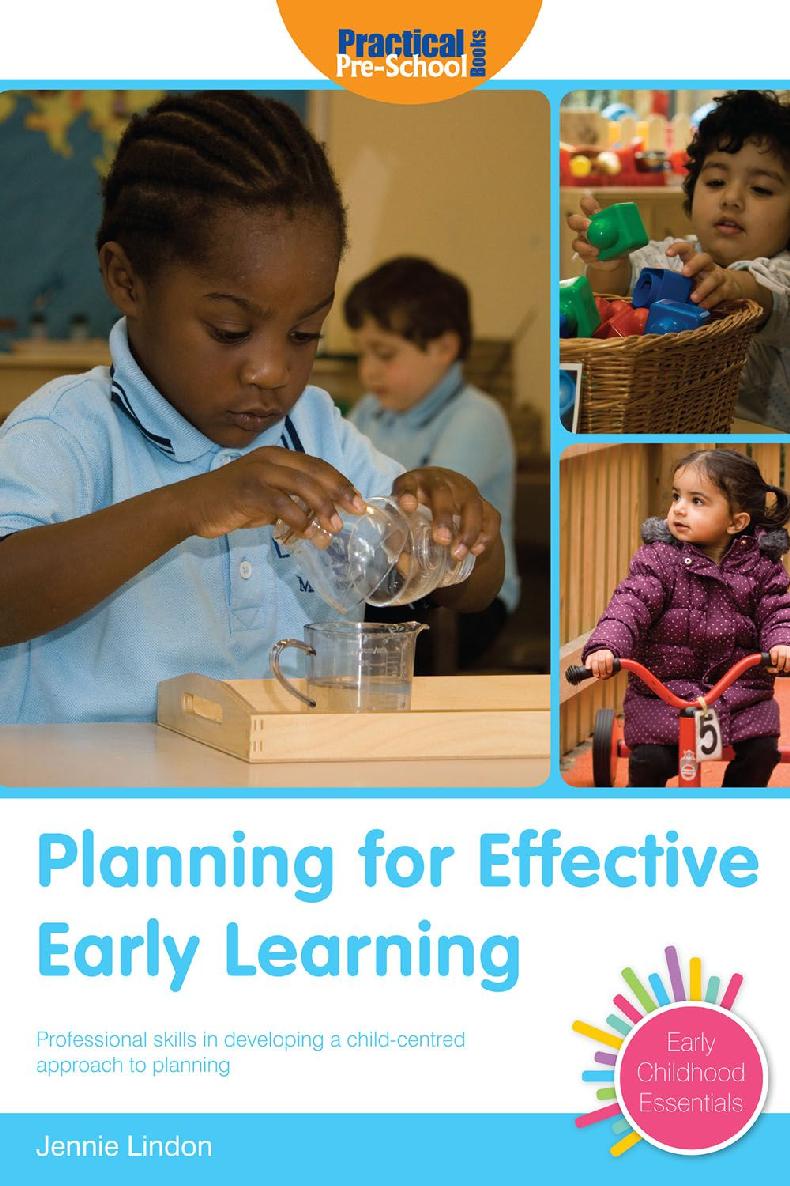 Planning For Effective Early Learning Jennie Lindon