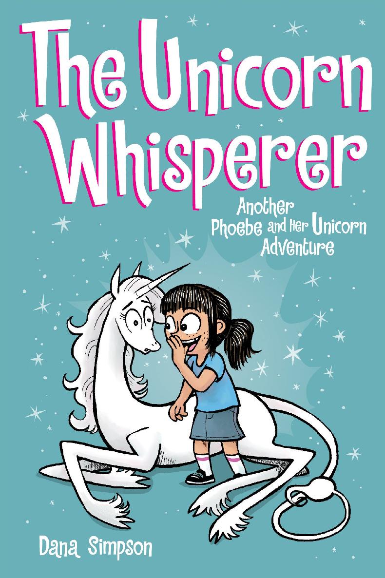 The Unicorn Whisperer Dana Simpson