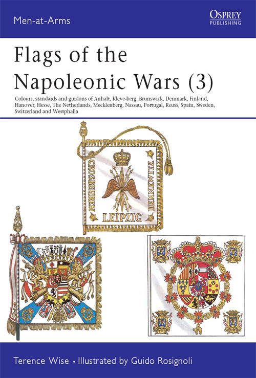 Flags Of The Napoleonic Wars 3 Terence Wise