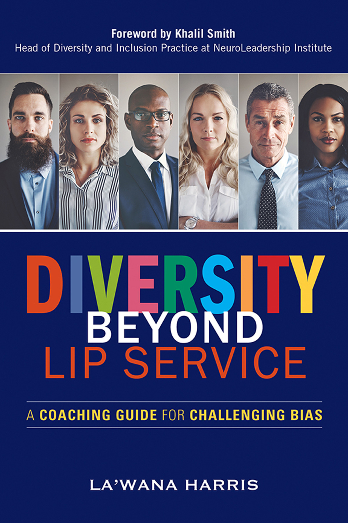 Diversity Beyond Lip Service Lawana Harris