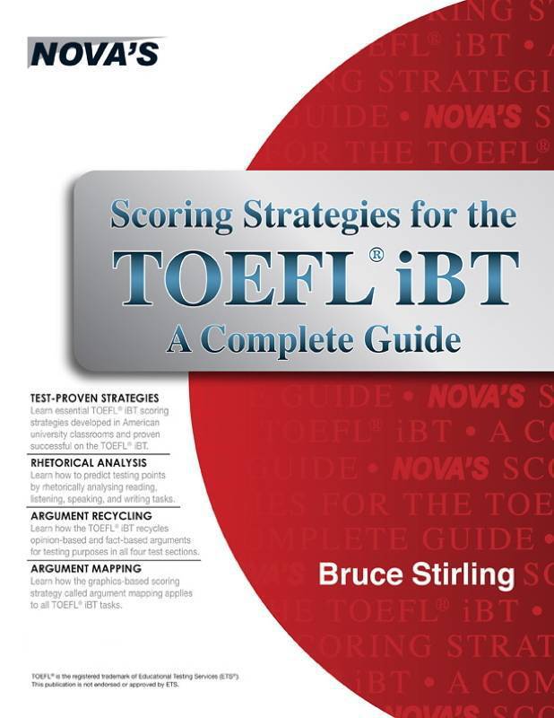 Scoring Strategies For The Toefl Ibt Stirling Bruce