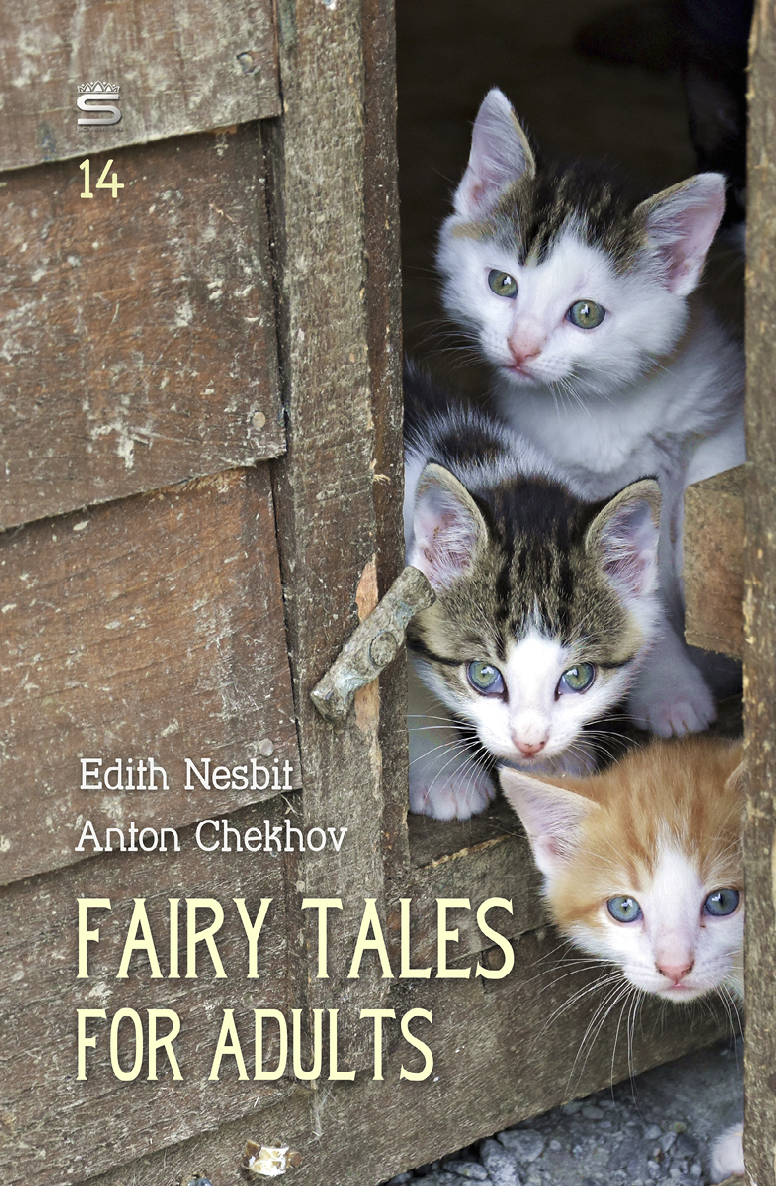 Fairy Tales For Adults Ideas For Life Volume 14 Edith Nesbit