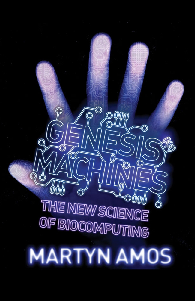 Genesis Machines Martyn Amos