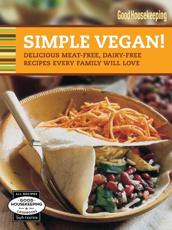 Good Housekeeping Simple Vegan Good Housekeeping