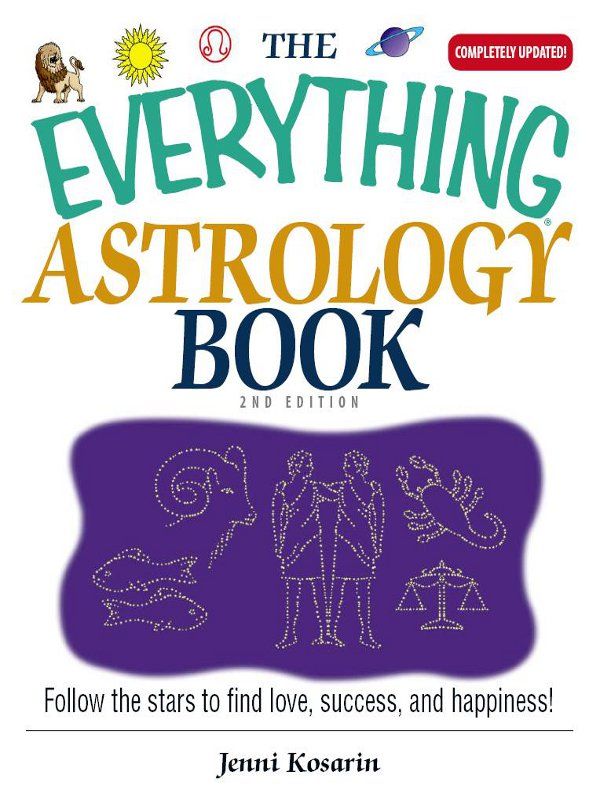 The Everything Astrology Book Jenni Kosarin
