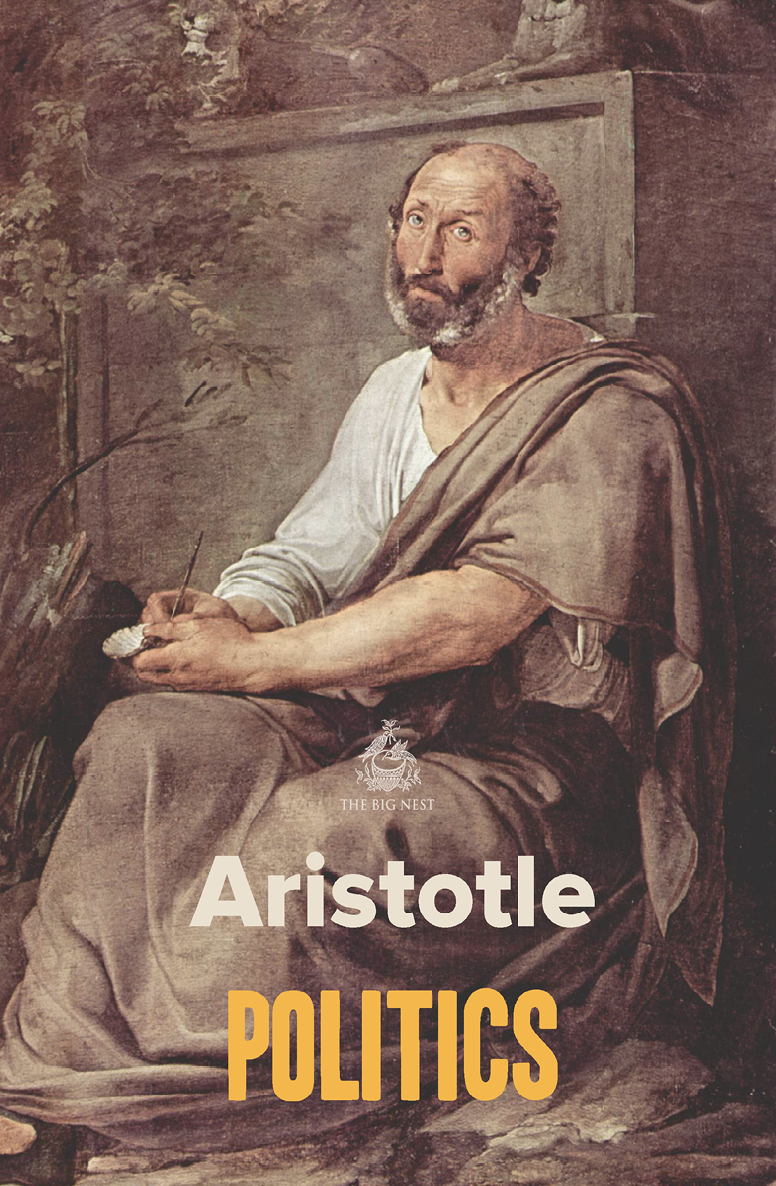Politics A Treatise On Government World Classics Aristotle